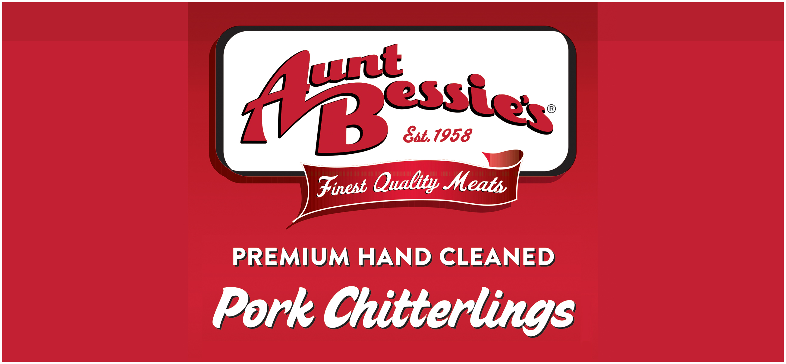 Aunt Bessie's Premium Hand Cleaned Pork Chitterlings